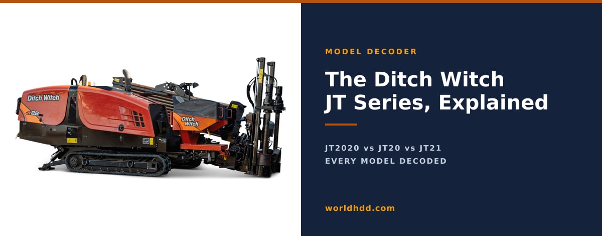 A used Ditch Witch JT28 directional drill beside the title The Ditch Witch JT Series, Explained, with the line JT2020 vs JT20 vs JT21, every model decoded.