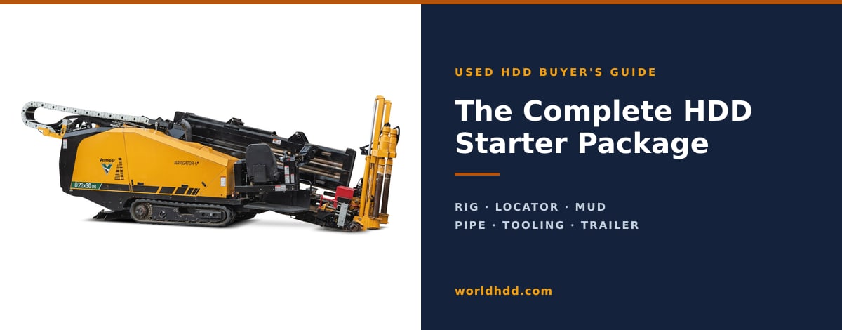 A used Vermeer directional drill beside the title The Complete HDD Starter Package, listing the components: rig, locator, mud, pipe, tooling, trailer.