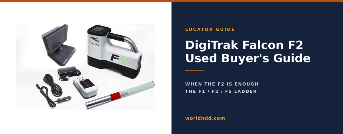 A DigiTrak Falcon F2 locating system beside the title DigiTrak Falcon F2 Used Buyer's Guide.